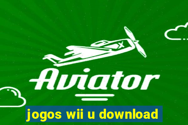 jogos wii u download